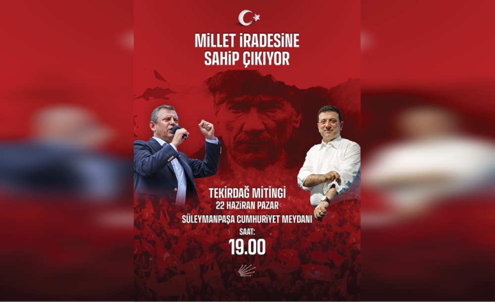 Özgür Özel Tekirdağ'a Geliyor